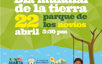 Alcaldía Distrital Celebrará El Día Mundial De La Tierra